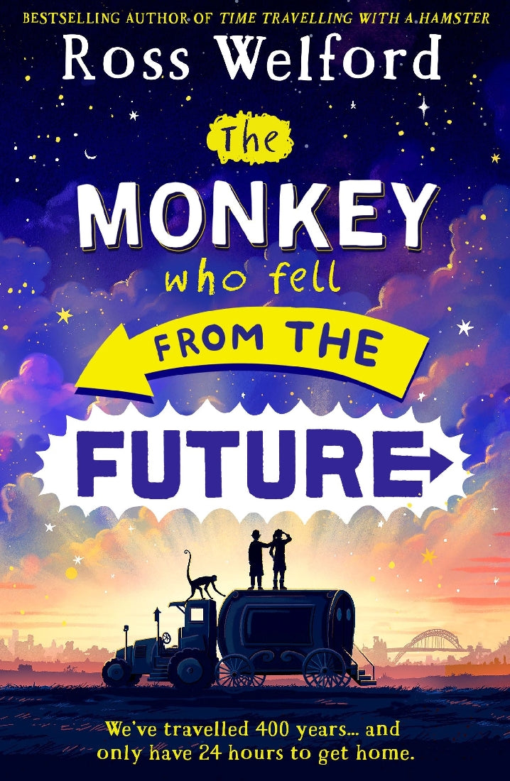 The Monkey Who Fell From The Future - Ross Welford