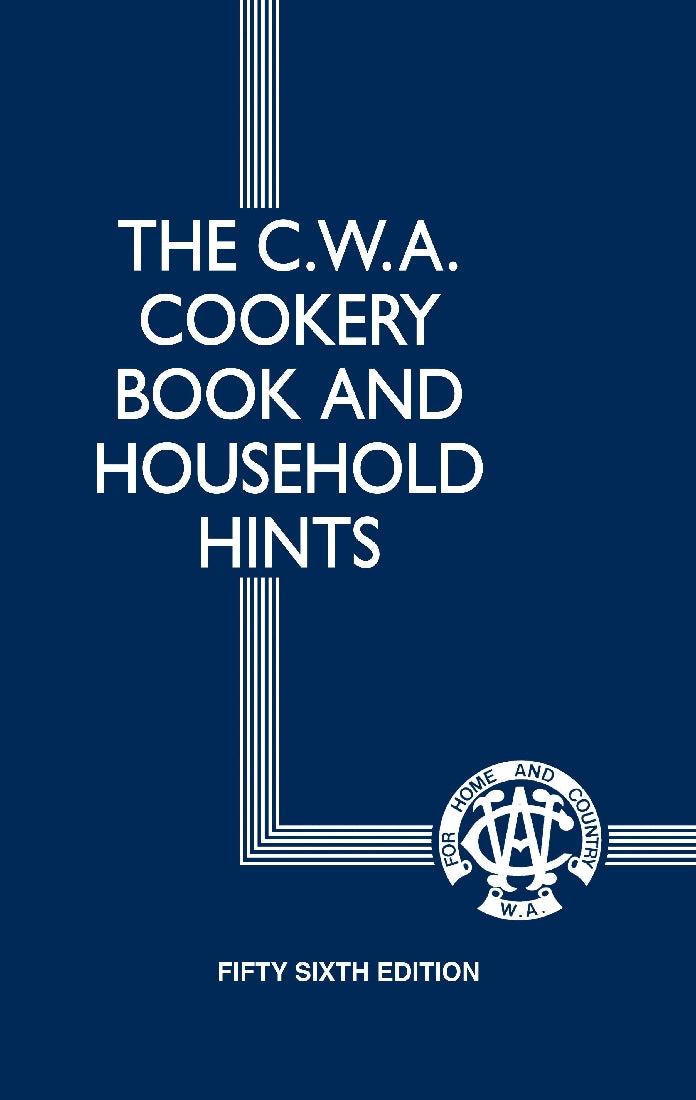 The Cwa Cookery Book And Household Hints 57th Edition