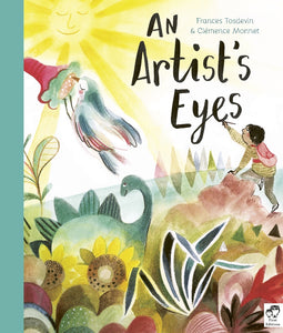 An Artist's Eyes - Frances Tosdevin