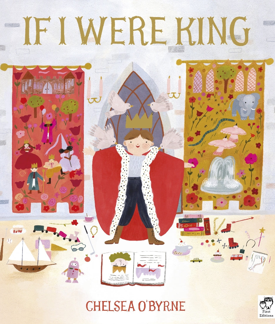If I Were King - Chelsea Obyrne