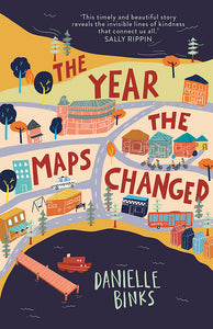 The Year The Maps Changed - Danielle Binks