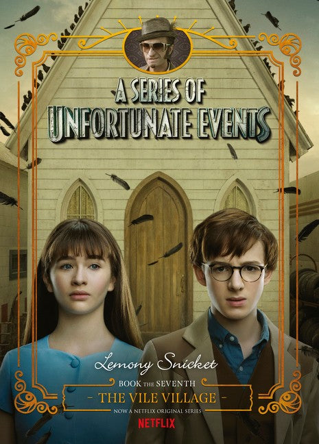 The Vile Village Book 7 Series Of Unfortunate Events - Lemony Snicket