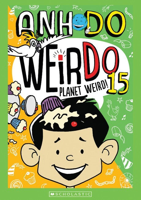 Weirdo #15 Planet Weid - Anh Do