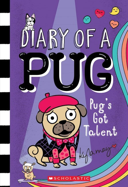 Pug's Got Talent (diary Of A Pug #4) - Kyla May
