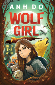 Wolf Girl 1 Into The Wild - Anh Do
