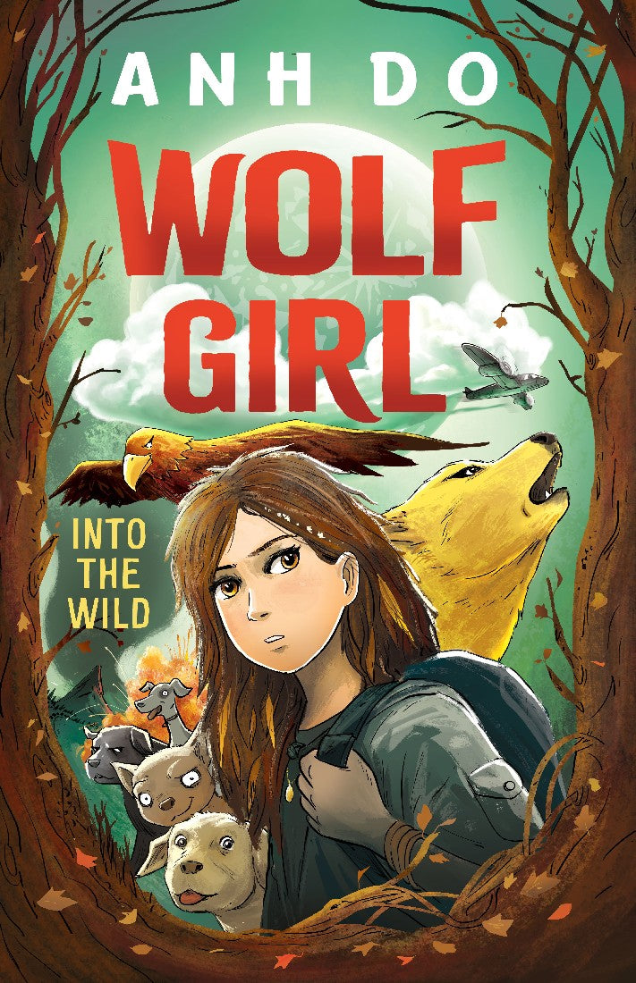 Wolf Girl 1 Into The Wild - Anh Do