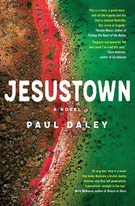 Jesustown - Paul Daley