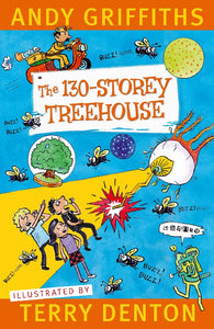 The 130 Storey Treehouse - Andy Griffiths
