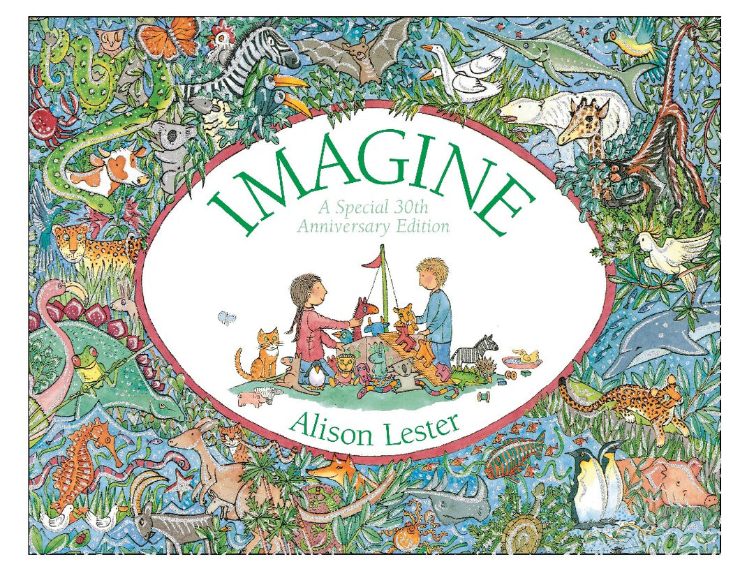Imagine 30th Anniversary Edition Hardback - Alison Lester