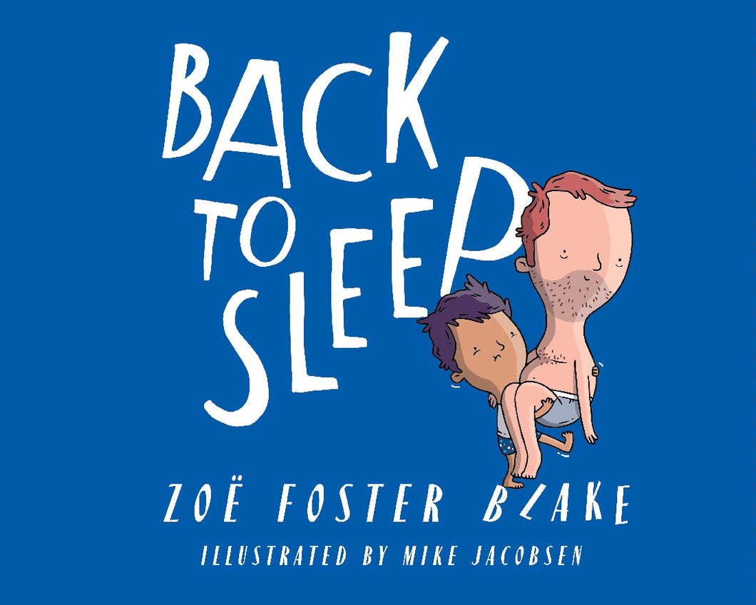 Back To Sleep - Zoe Foster Blake