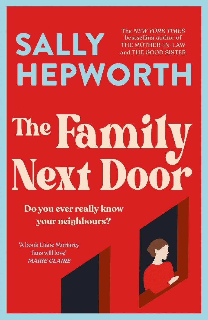 The Family Next Door - Sally Hepworth 2