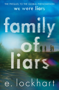Family Of Liars - E Lockhart