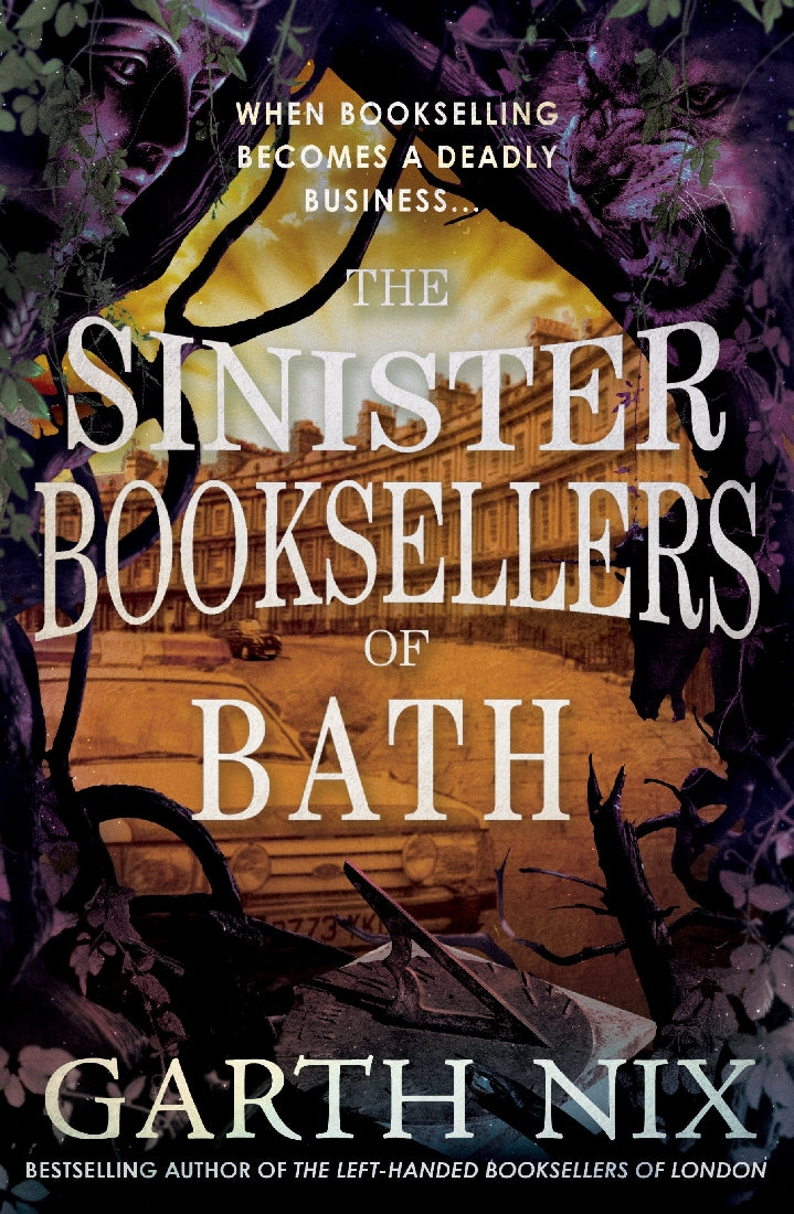 The Sinister Booksellers Of Bath - Garth Nix