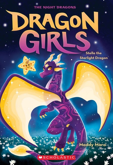 Stella The Starlight Dragon (dragon Girls #9) - Maddy Mara