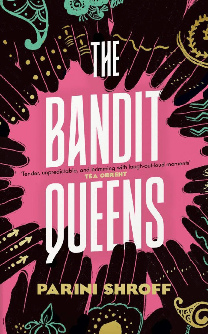 The Bandit Queens - Parni Shroff